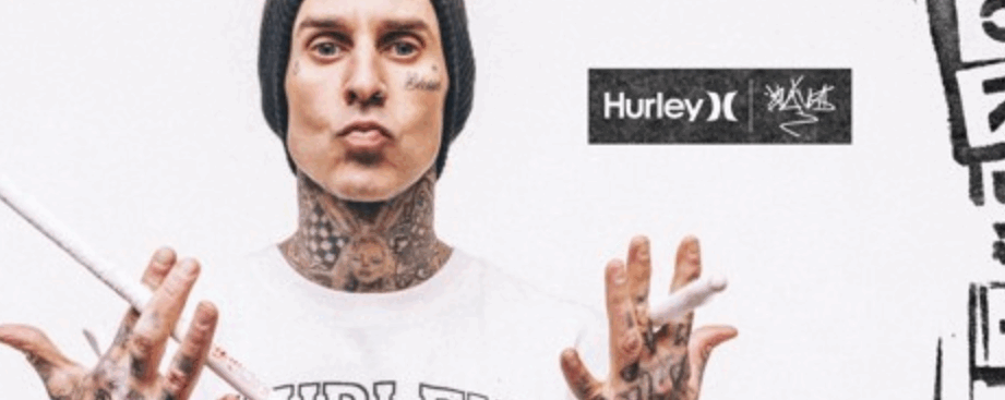 Travis Barker for Hurley.
